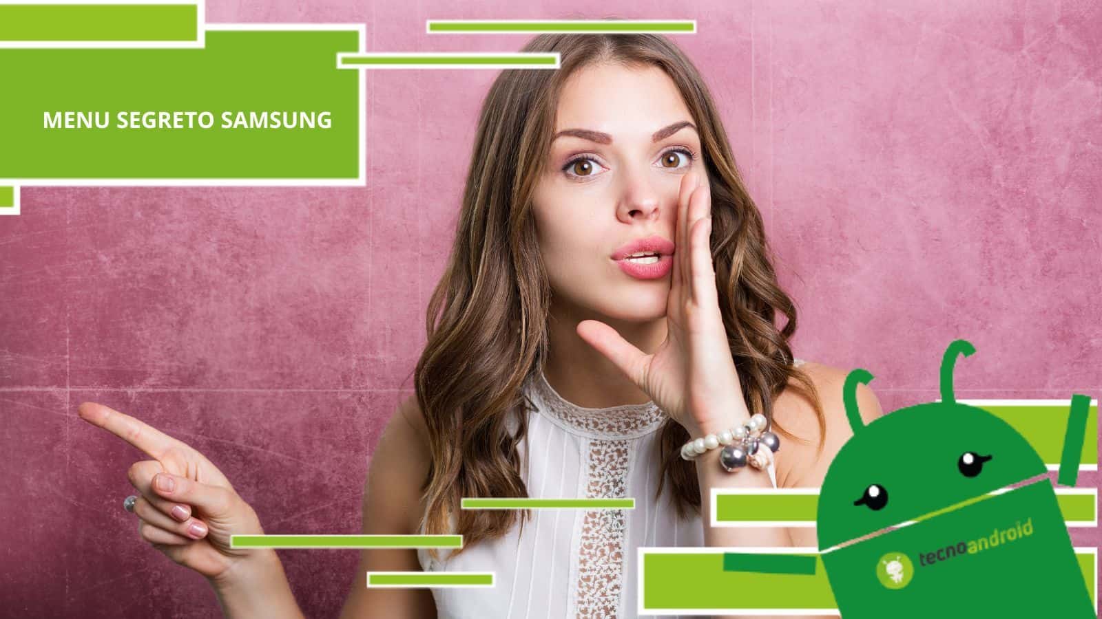 Samsung, c'è un menu segreto a cui puoi accedere ma che nessuno conosce