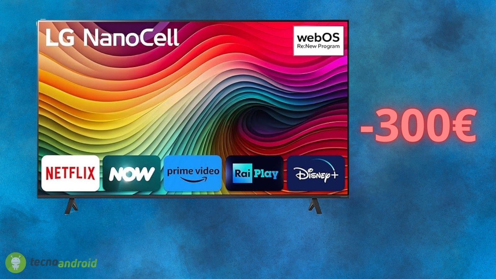 Smart TV LG con quasi 300 euro di sconto solo OGGI su AMAZON